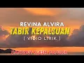 Download Lagu TABIR KEPALSUAN - REVINA ALVIRA (Vidio Lirik) || Dangdut Kenangan Populer
