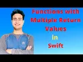 How to use Functions With Multiple Return Values in - swift-