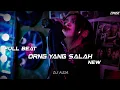 Lagu DJ ORANG YANG SALAH FULL BEAT \