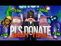 The BEST Tips Tricks for Pls Donate
