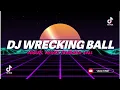 Download Lagu DJ WRECKING BALL REMIX FULL BASS JEDAG JEDUG MENGKANE VIRAL TIKTOK 2023