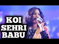 Download Lagu KOI SEHRI BABU | ASHA BHOSLE | SAMPADA GOSWAMI | SIDDHARTH ENTERTAINERS