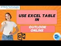 Add Excel Table in to Outlook Online How to Insert Excel sheet in to body of the Outlook Email