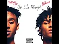 Rae Sremmurd - Up Like Trump (lyrics)