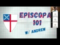 Episcopal 101 Theology and Liturgy