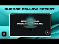 Cursor Follow Animation in Figma Figma Tutorial