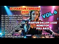 Lagu PANTUN DALAM LAGU DJ TERBARU 2025 | FULL ALBUM #dj