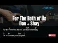 Download Lagu Dan + Shay - For The Both of Us Guitar Chords Lyrics