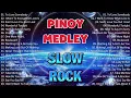Download Lagu SLOW ROCK MEDLEY COLLECTION 🎧 NONSTOP SLOW ROCK LOVE SONGS 80S 90S 🎧 MGA LUMANG TUGTUGIN NOONG 90S 🎤