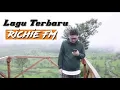 Download Lagu Lagu Terbaru RICHIE FIVE MINUTES