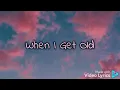 Download Lagu Christopher Ft Chung Ha - When I Get Old Lyrics