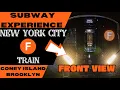 New York City Subway F Train via 63 St to Coney Island Front View Pre-2025 Route