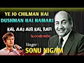 Download Lagu Ye Jo Chilman Hai | Sonu Nigam | Rafi | Hits Of Rafi♥️