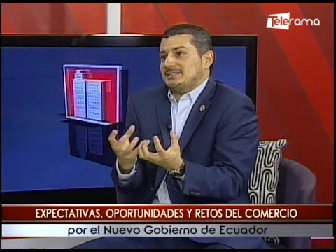 Expectativas, oportunidades y retos del comercio por el nuevo gobierno de Ecuador