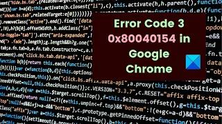 Fix Error Code 3 0x80040154 in Google Chrome