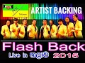 Download Lagu Flash Back Artist Backing 2015 | flashback live show | artist backing | ගැම්මට දුන්නු බැකින් ටික 🎧
