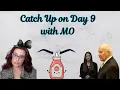 Catch Up on Day 9 Lindsay Clancy Trial with Mo