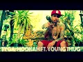 Tyga - Hookah ft.  Young Thug