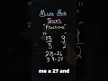 Compare Fractions the Easy Way or Minute Math Tricks Part 152