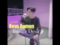 Download Lagu 🎶 Revo Ramon - Bunga Desa (cover) 🎶 Cover Dangdut Terbaik Rhoma Irama 🎶