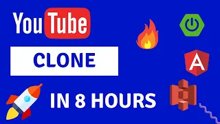 Spring Boot Angular Project in 8 Hours - Build a Youtube Clone