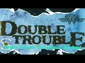 Download Lagu Double Trouble -Kau Masih Berdegil