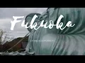 Download Lagu Fukuoka et ses alentours #1