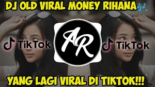 Download DJ Old Viral Money Rihana🎧 - DJ TIKTOK TERBARU 2021 MP3