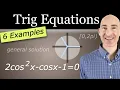 Solving Trig Equations General Solution and 0 2pi