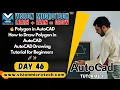 Polygon in AutoCAD How to Draw Polygon in AutoCAD AutoCAD Drawing Tutorial for Beginners