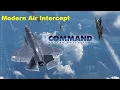 Command Modern Operations - AAW4 Modern Air Intercept Tutorial