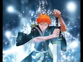 Bleach Ichigo s Theme Number One