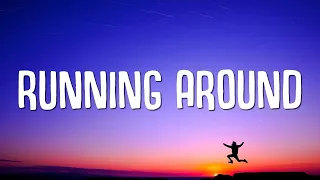 Ely Oaks Running Around Lyrics 