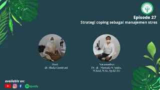 Download Strategy coping sebagai manajemen stres with Dr. dr. Mustafa M. Amin, M.Ked., M.Sc., Sp. KJ (K) MP3