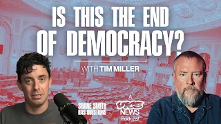 Is This the End of Democracy?: Tim Miller on Trump, Media & America | Shane Smith Has Questions