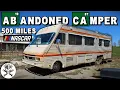 Can We Drive an ABANDONED Camper 500 MILES for NASCAR