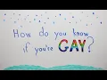 How Do You Know If You're Gay?