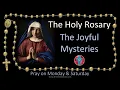 Pray the Rosary Monday Saturday The Joyful Mysteries of the Holy Rosary multi-language cc