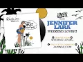 Download Lagu Jennifer Lara - Weekend Loving