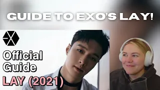 GUIDE TO EXO S LAY REACTION 