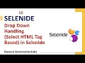 - Drop Down Handling Select HTML Tag Based in Selenide