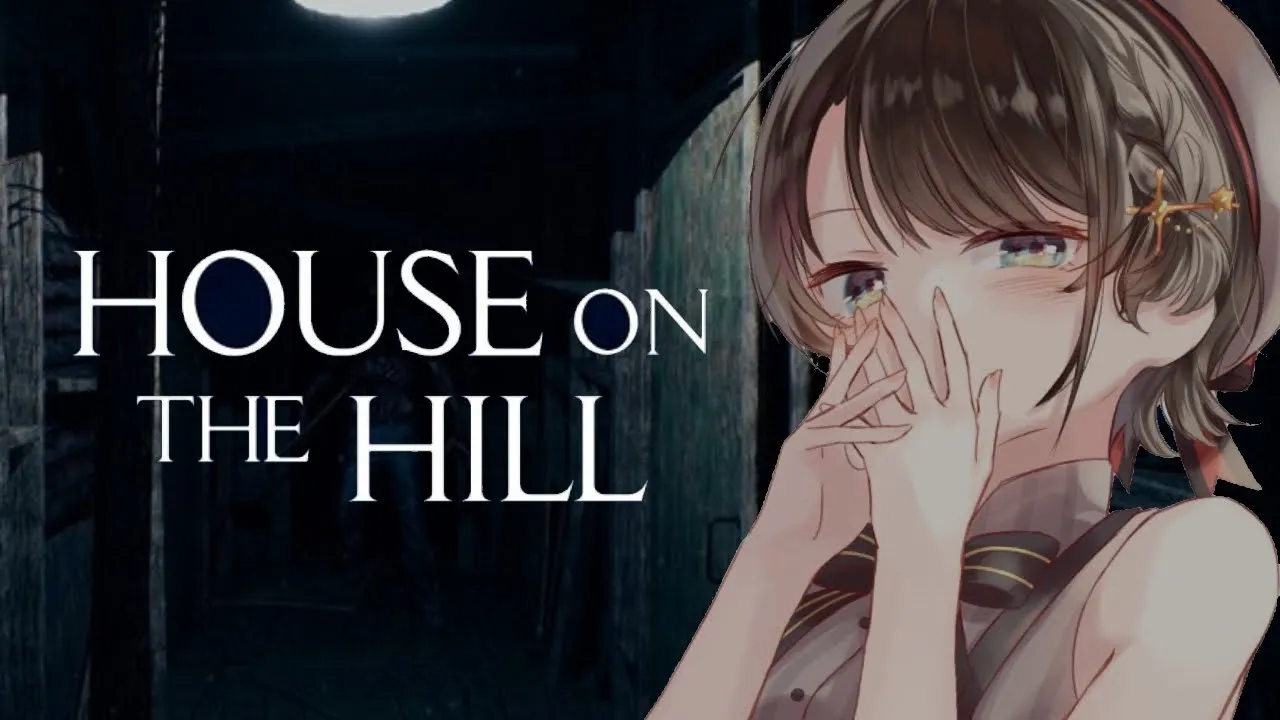 【ホラゲー】この家なんかおかしいぞ！！！！House on the Hill【ホロライブ/大空スバル】