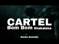 Lagu Bom Bom Shakala ( Cartel ) Noven Atulolon Party sentak 