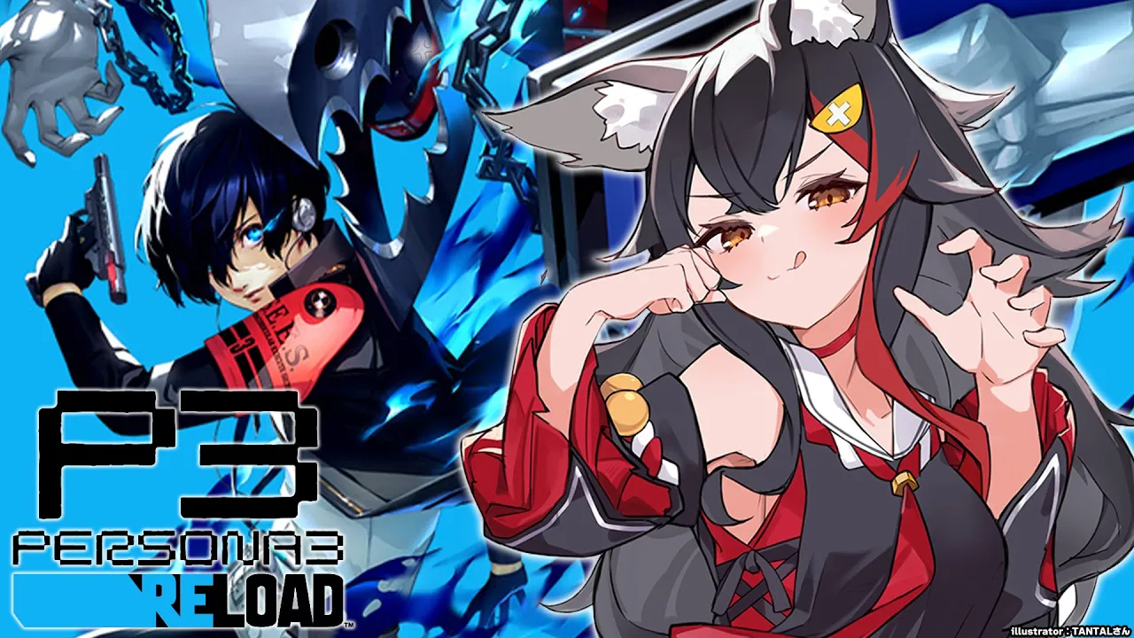 【#１５】完全初見のペルソナ３リロード！！！【ネタバレあり】