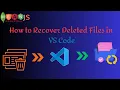 How to Recover Deleted Files in VS Code Easy File Recovery Methods