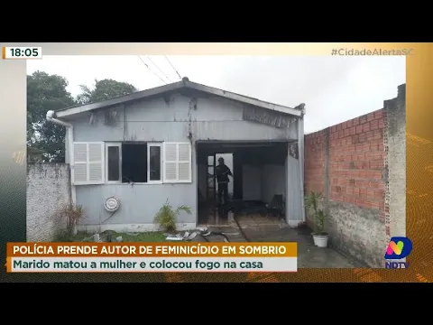 Polícia prende autor de feminicídio em Sombrio