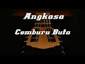 Download Lagu Angkasa Cemburu Buta KARAOKE AKUSTIK