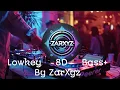 Download Lagu Lowkey - Adnan Veron, Erga, Liquid Silva ( Bass+ \u0026 8D ) | ZarXyz