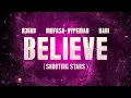 Download Lagu R3HAB, Mufasa \u0026 Hypeman, RANI - Believe (Shooting Stars) (Visualizer)