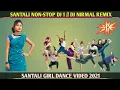 Download Lagu SANTALI NON-STOP DJ 1 || Santali New Dj Video 2021 || DJ NIRMAL REMIX